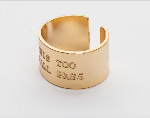 This too shall pass ring